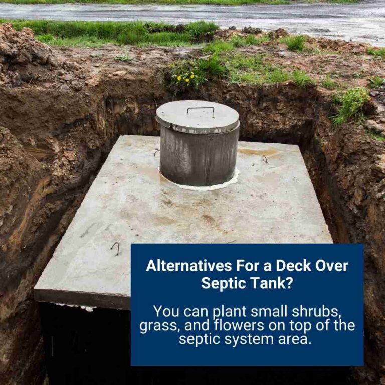 Can You Build a Deck Over a Septic Tank? Step by Step Guide