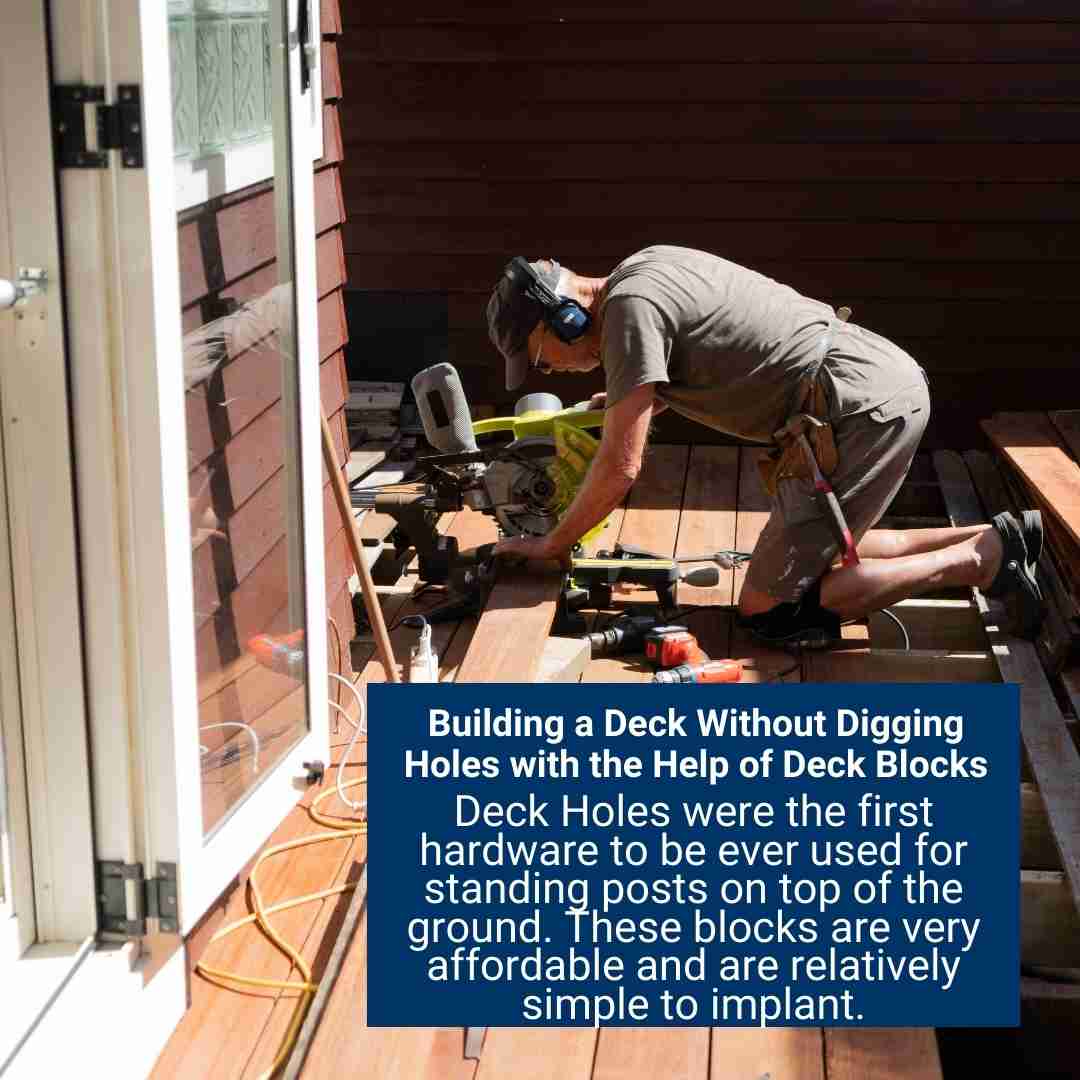 How to Build a Deck Without Digging Holes? Step by Step Guide