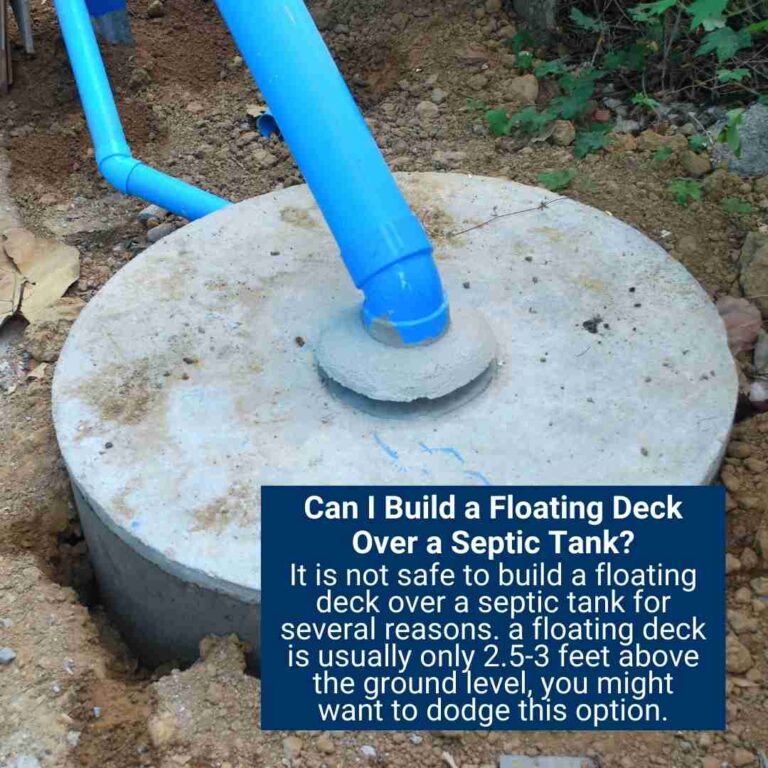 Can you build a deck over a septic tank step by step guide