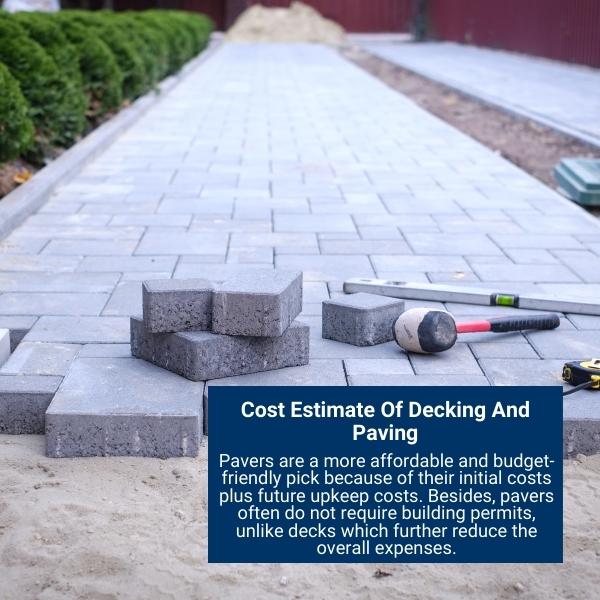 Cost Estimate Of Decking And Paving