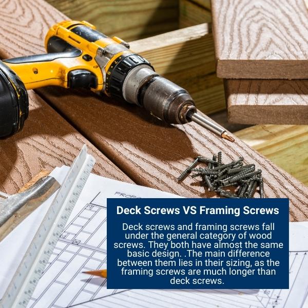 Deck Screws VS Framing Screws