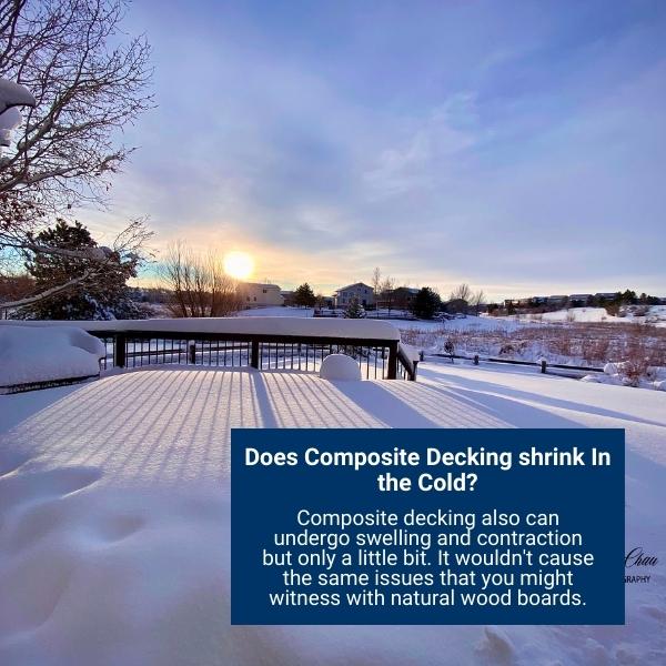 Does Composite Decking shrink In the Cold?