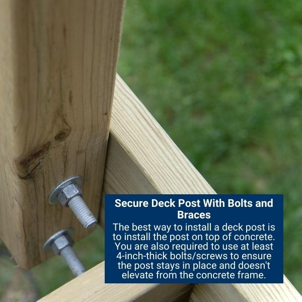 Secure Deck Post With Bolts and Braces