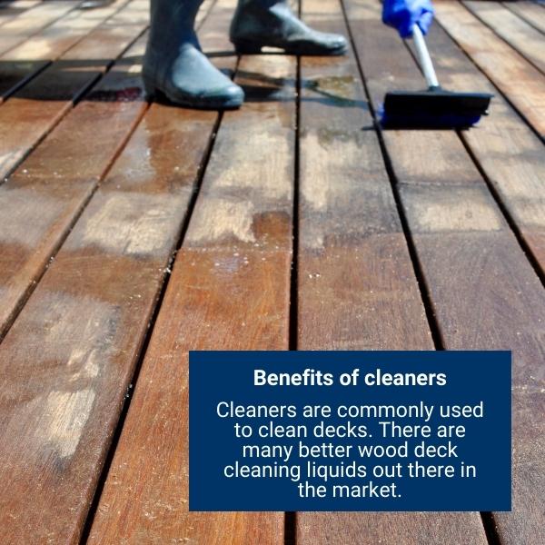 Benefits of cleaners of deck