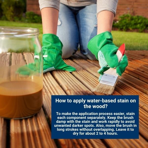 How Can I Apply Water-Based Stain