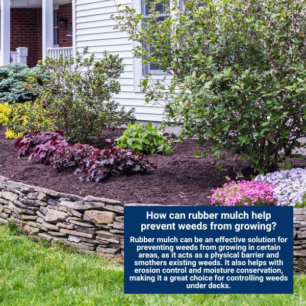 How can rubber mulch help prevent weeds from growing