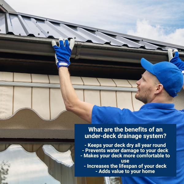 What are the benefits of an under-deck drainage system