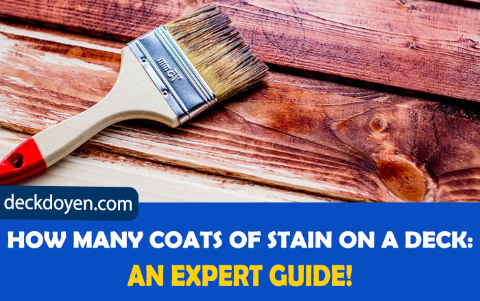 How Many Coats Of Stain On A Deck