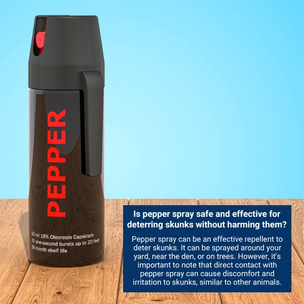 Is pepper spray safe and effective for deterring skunks without harming them?